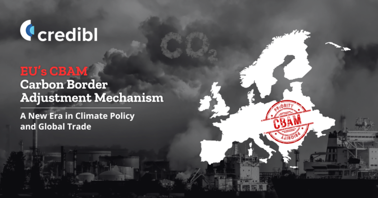 EU Carbon Border Adjustment Mechanism (CBAM) - A New Era in Climate Policy and Global Trade