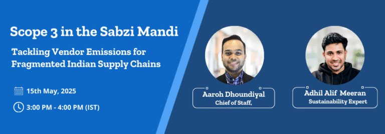 Scope 3 in the Sabzi Mandi - Tackling Vendor Emissions for Fragmented Indian Supply Chains